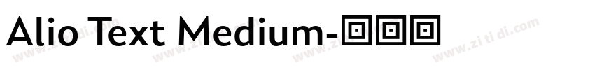 Alio Text Medium字体转换